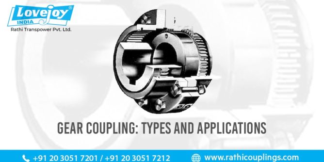 Gear Couplings Types and Applications